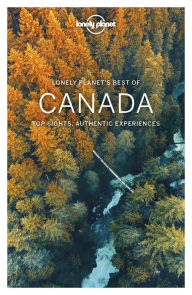 Title: Lonely Planet Best of Canada, Author: Lonely Planet