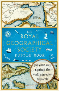 Title: The Royal Geographical Society Puzzle Book, Author: Nathan Joyce