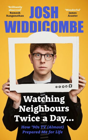 Josh Widdicombe: Watching The 90s: A Childhood Memoir