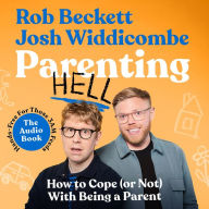 Electronics books free download pdf Parenting Hell: The Book of the No.1 Smash Hit Podcast