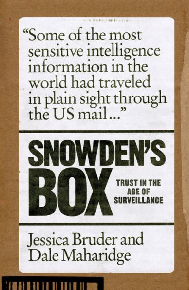 Snowden's Box: Trust the Age of Surveillance