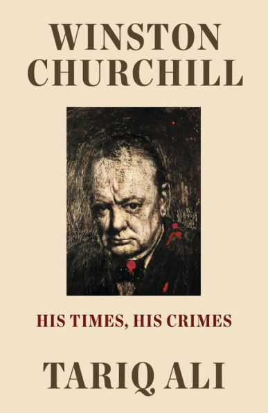 Winston Churchill: His Times, Crimes