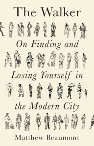 Download free ebooks in epub format The Walker: On Finding and Losing Yourself in the Modern City (English Edition) by  9781788738927 PDF ePub