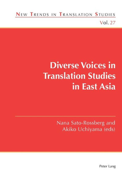 Diverse Voices in Translation Studies in East Asia