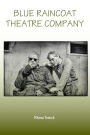 Blue Raincoat Theatre Company