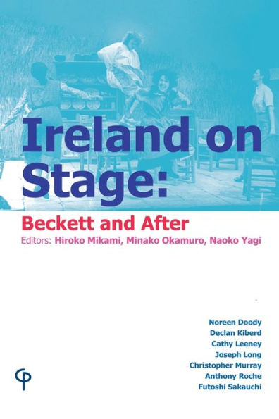 Ireland on Stage: Beckett and After