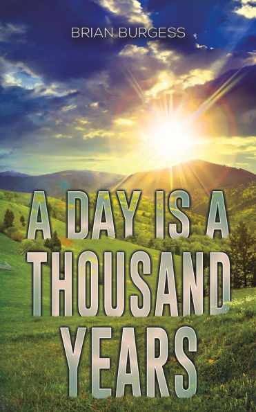 a Day Is Thousand Years