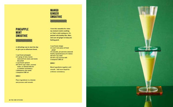 the CBD Kitchen: Over 50 plant-based recipes for tonics, easy meals, treats & skincare made with goodness extracted from hemp