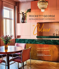 Title: Rockett St George Extraordinary Interiors In Colour, Author: Lucy St George