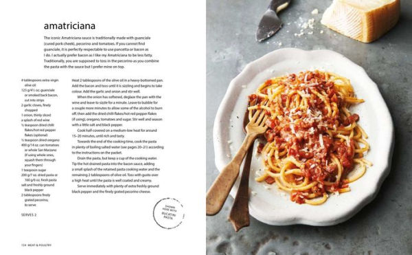 Pasta Perfect: Over 70 delicious recipes, from authentic classics to modern & healthful alternatives