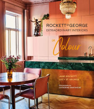 Title: Rockett St George Extraordinary Interiors In Colour, Author: Lucy St George