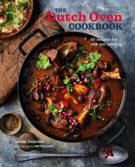 Title: The Dutch Oven Cookbook, Author: Louise Pickford