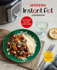 Title: Modern Instant Pot® Cookbook, Author: Jenny Tschiesche