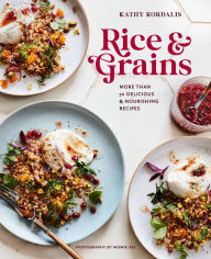 Title: Rice & Grains, Author: Kathy Kordalis