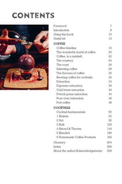 The Art & Craft of coffee Cocktails: Over 75 recipes for mixing and liquor