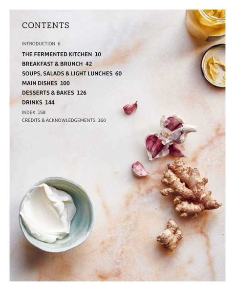 Fermented Foods for Everyday Eating: Deliciously easy recipes to boost body & mind