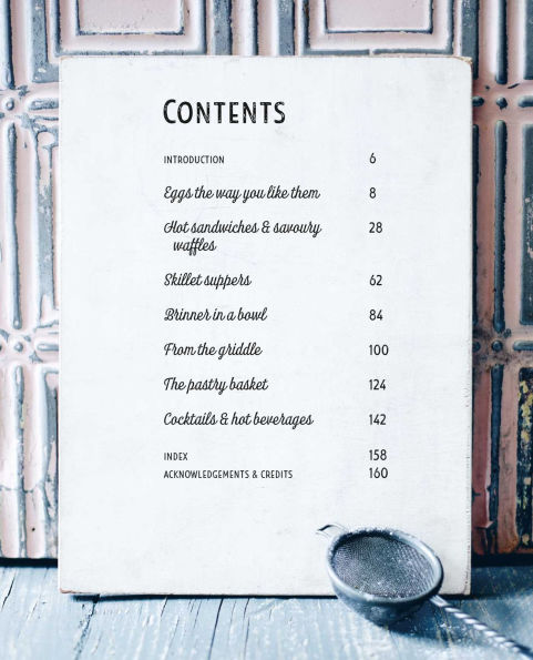 Breakfast for Dinner: Mealtimes get a makeover in this collection of rule-breaking recipes