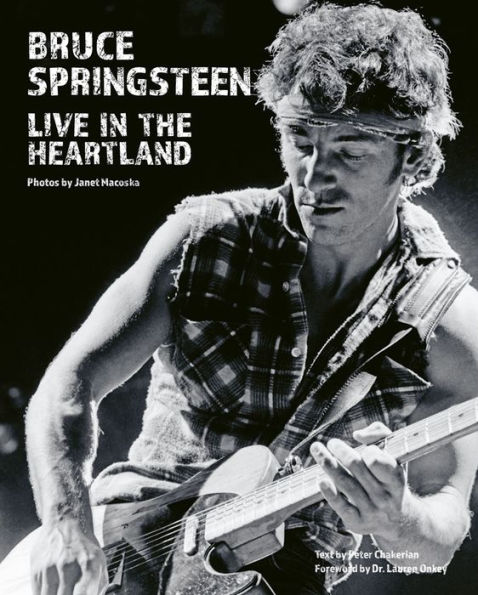 Bruce Springsteen: Live in the Heartland