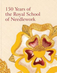 Title: AN UNBROKEN THREAD: Celebrating 150 Years of the Royal School of Needlework, Author: Susan Kay-Williams