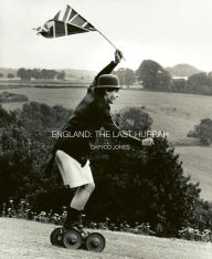 England: The Last Hurrah