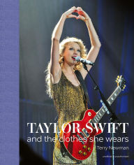 Ebook store free download Taylor Swift: And the Clothes She Wears PDB DJVU 9781788842280