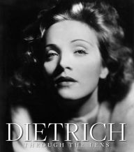 Title: Dietrich Through the Lens, Author: Iconic Images