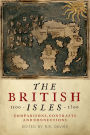 The British Isles, 1100-1500: Comparisons, Contrasts and Connections