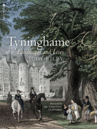 Title: Tyninghame: Landscapes and Lives, Author: Judy Riley