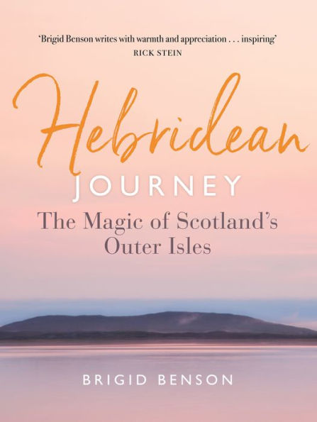 Hebridean Journey: The Magic of Scotland's Outer Isles