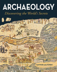 Title: Archaeology, Author: Gaynor Aaltonen