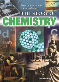Title: The Story of Chemistry, Author: Arcturus Publishing
