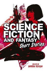 Title: Science Fiction & Fantasy Short Stories, Author: H. G. Wells
