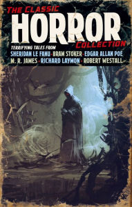 Title: The Classic Horror Collection, Author: H. P. Lovecraft