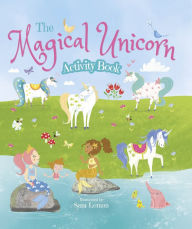 Title: The Magical Unicorn Activity Book, Author: Arcturus Publishing