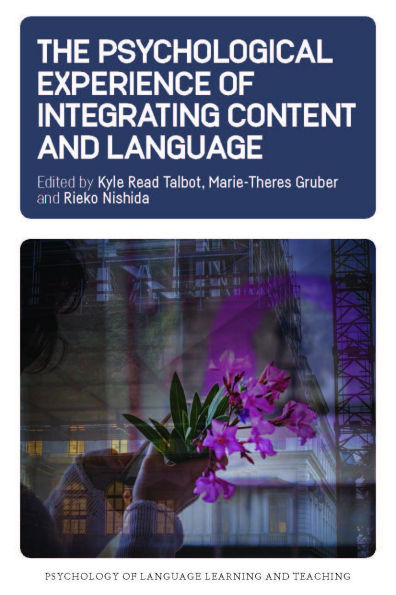 The Psychological Experience of Integrating Content and Language