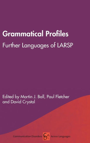 Grammatical Profiles: Further Languages of LARSP