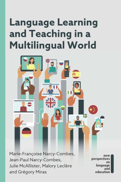 Language Learning and Teaching a Multilingual World
