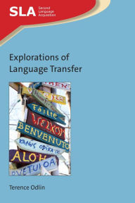 Title: Explorations of Language Transfer, Author: Terence Odlin