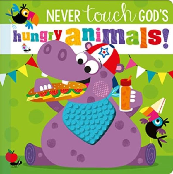 Never Touch God's Hungry Animals