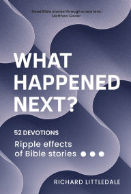 Title: What Happened Next, Author: Richard Littledale