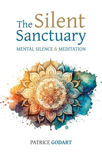 The Silent Sanctuary: Mental Silence and Meditation
