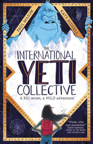 Title: The International Yeti Collective, Author: Paul Mason