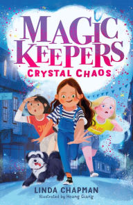 Title: Crystal Chaos, Author: Linda Chapman