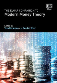Title: The Elgar Companion to Modern Money Theory, Author: Yeva Nersisyan