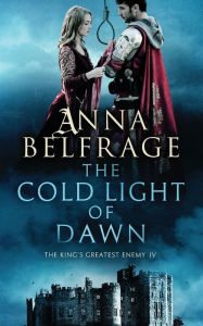 Title: The Cold Light of Dawn, Author: Anna Belfrage