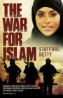 The War for Islam: A Novel