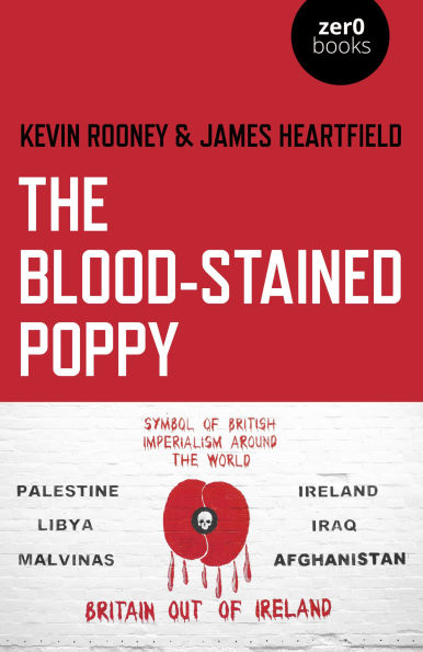 The Blood-Stained Poppy: A Critique Of Politics Commemoration