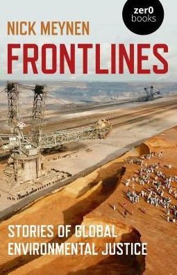 Frontlines: Stories of Global Environmental Justice