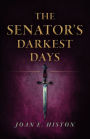 The Senator's Darkest Days