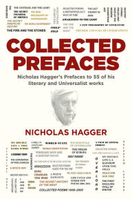 Title: Collected Prefaces: Nicholas Hagger's Prefaces to 55 of His Literary and Universalist Works, Author: Nicholas Hagger